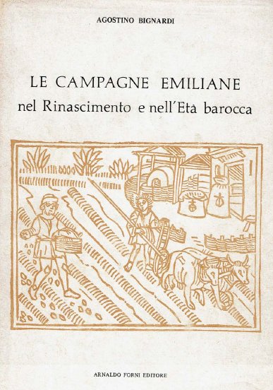 Le campagne emiliane nel Rinascimento e nell'età barocca