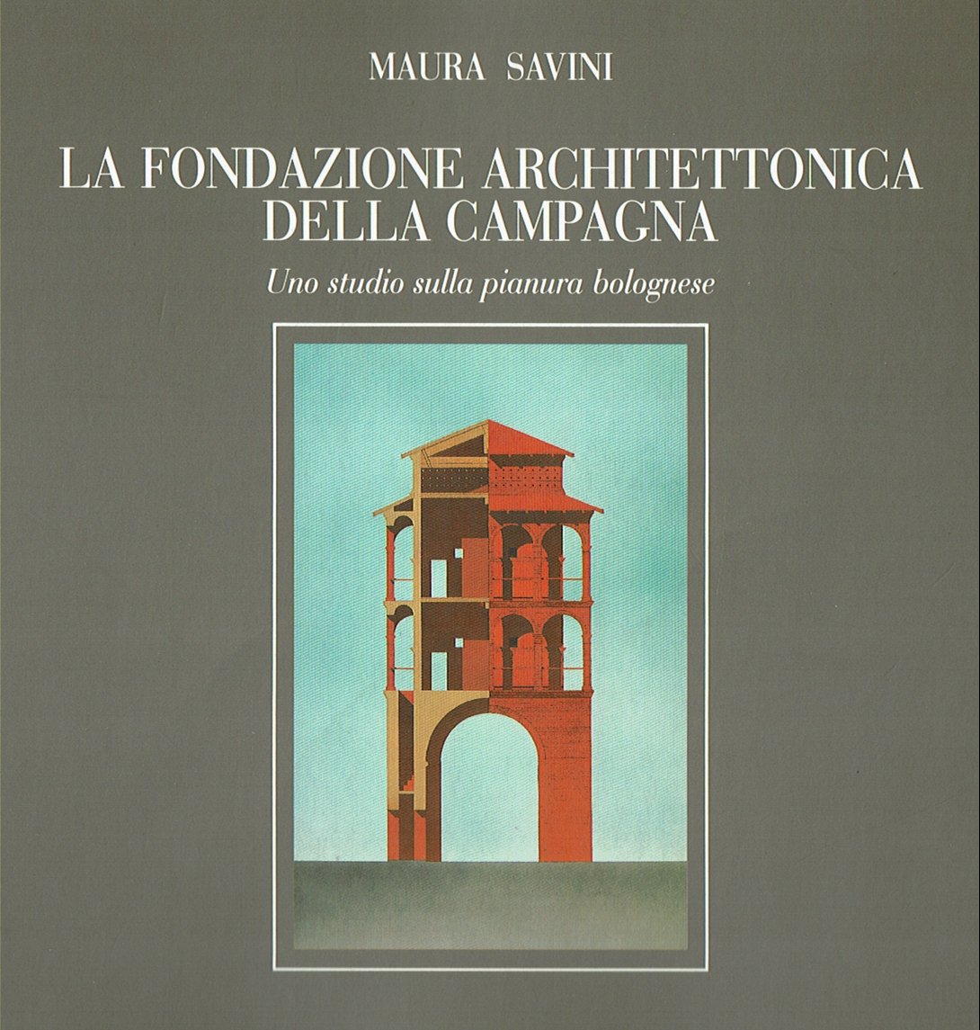 Libro La fondazione architettonica della campagna