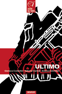 Ultimo, storia ordinaria di guerra civile