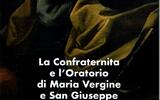 La Confraternita e l'Oratorio di Maria Vergine e San Giuseppe in San Giorgio di Piano (BO)